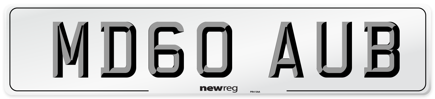 MD60 AUB Number Plate from New Reg